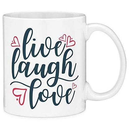 Live Laugh Love Coffee Mug: Inspirational Quote Gift