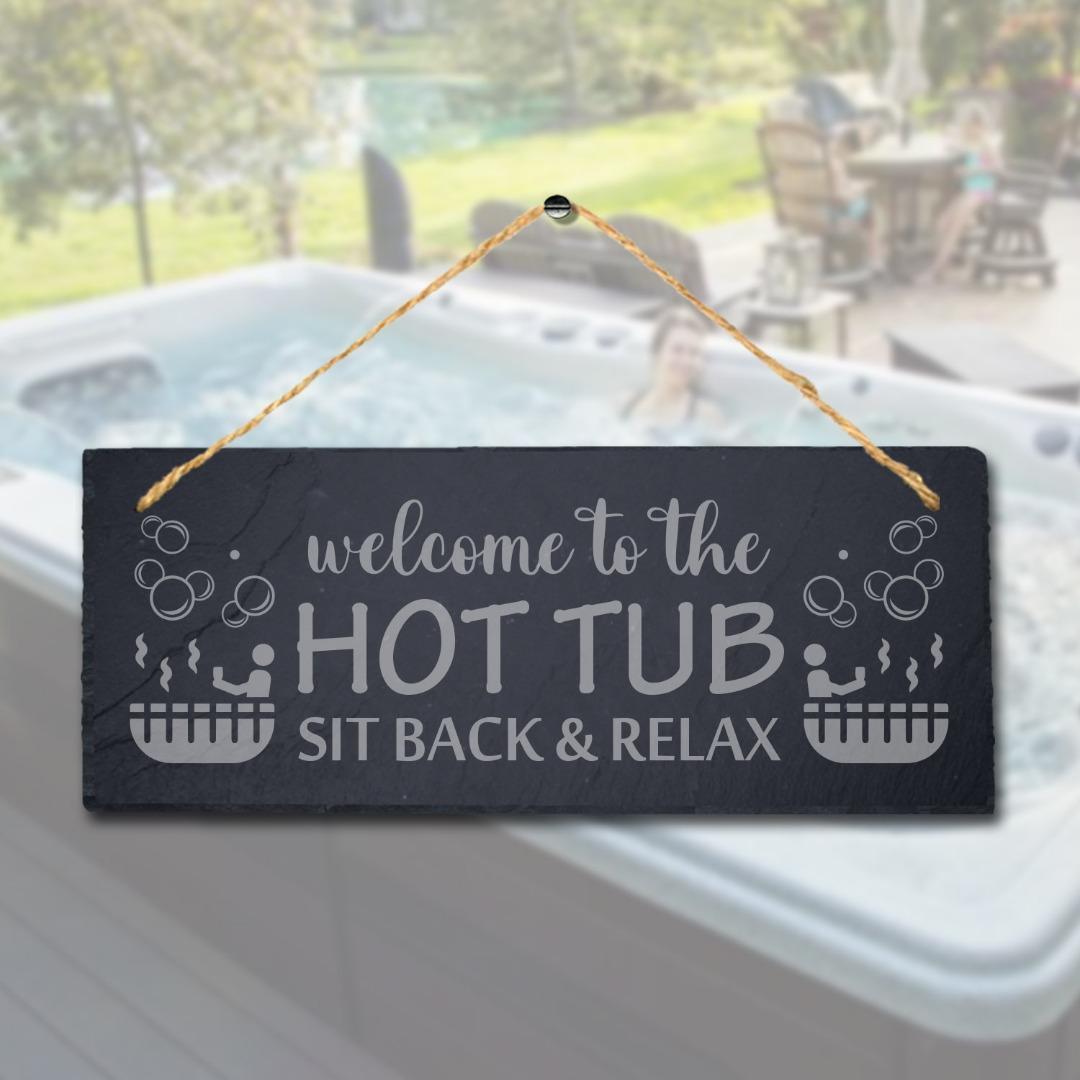 Welcome Hot Tub Laser Engraved Hanging Slate Whirlpool Bath Plaque Sign