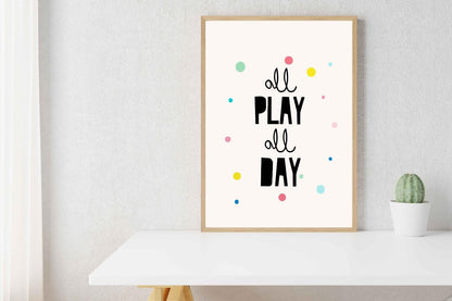 All Play All Day Nursery Bedroom Boys Girls Wall Decor Art Poster Print