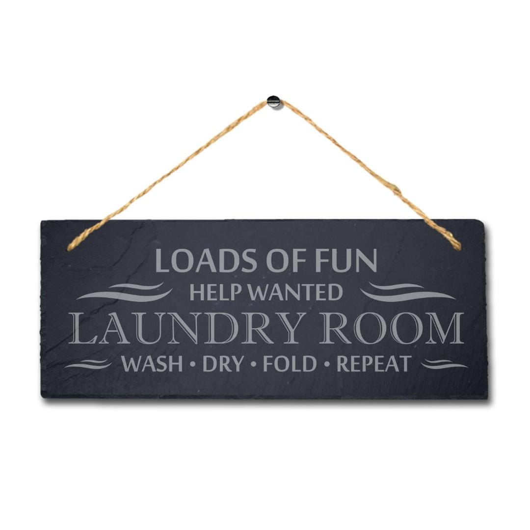 Loads Of Fun Laundry Room Laser Engraved Hanging Slate Funny Washing Plaque Sign