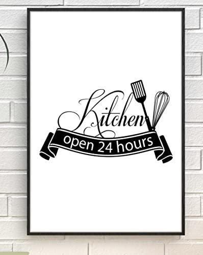 Kitchen Open 24 Hours Breakfast Lunch Dinner Cooking Eat Poster Print Wall