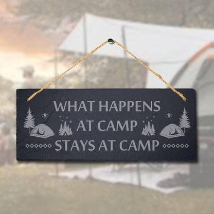 What Happens Camp Laser Engraved Hanging Slate Friends Funny Camping Plaque Sign