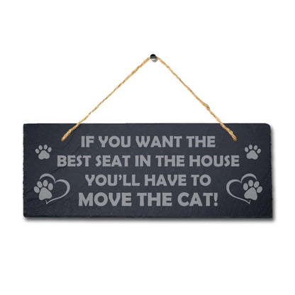 If You Want Best Seat Engraved Hanging Natural Slate Cat Paw Kitten Plaque Sign
