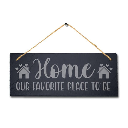 Home Our Favorite Place Laser Engraved Hanging Slate Garden Rustic Plaque Sign