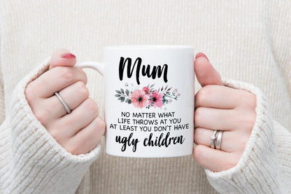 Mum Mug & Coaster No Matter What Life Throws Mummy Mothers Day Birthday Gift
