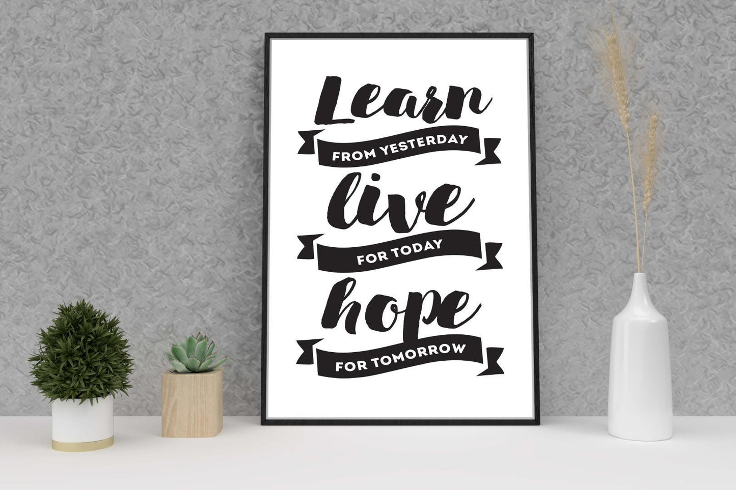 Learn Live Hope Inspirational Positive Thoughts Quote Hope Poster Print Wall