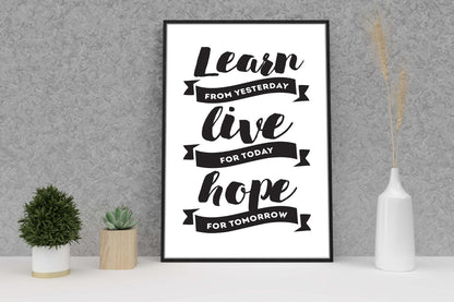 Learn Live Hope Inspirational Positive Thoughts Quote Hope Poster Print Wall
