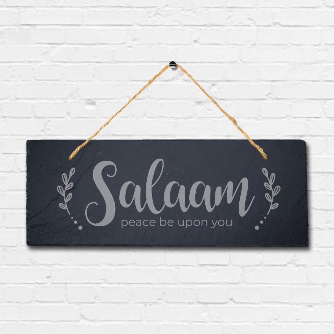 Salam Peace Be Upon You Laser Engraved Islamic Arabic Hanging Slate Plaque Sign