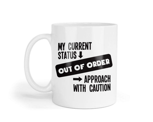 Out Of Order Mug & Coaster Set - Funny Sarcastic Office Gift