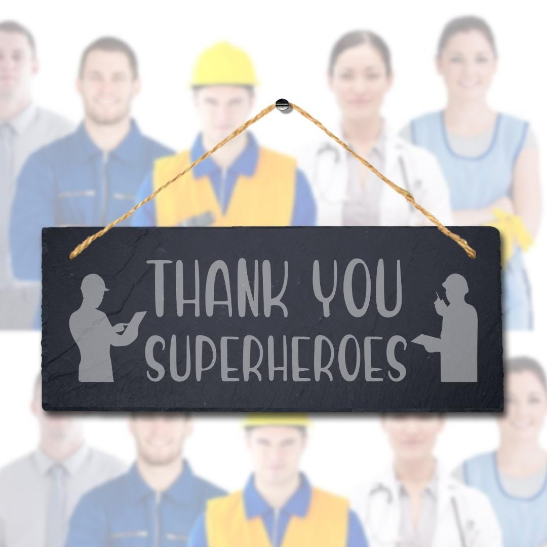 Thank You Superheroes Engraved Hanging Natural Slate Appreciation Plaque Sign