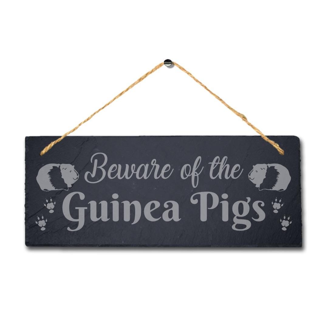 Beware Of The Guinea Pigs Engraved Hanging Slate Pig Cote Pigsties Plaque Sign