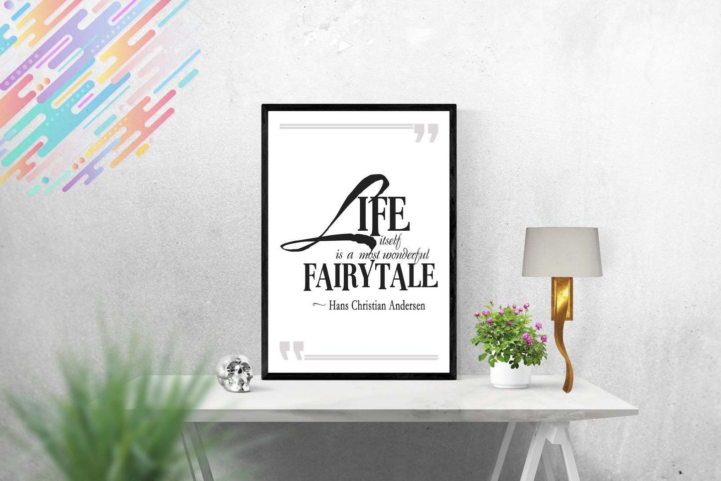 Inspirational Fairytale Quote Poster: Positive Affirmation Wall Art