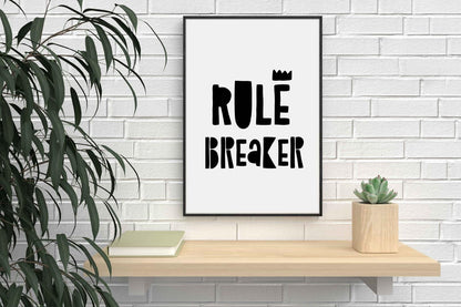 Rule Breaker King Nursery Bedroom Boys Girls Wall Decor Art Poster Print