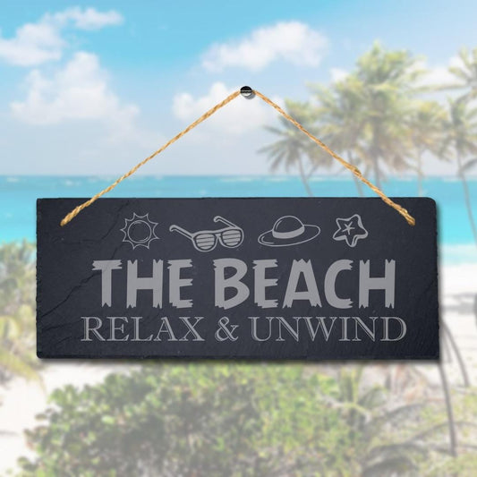 The Beach Relax And Unwind Laser Engraved Hanging Slate Pond Pool Plaque Sign