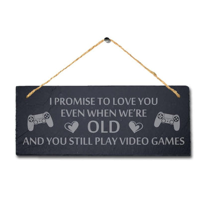 Promise Love Video Gaming Laser Engraved Hanging Slate Gamer Funny Plaque Sign