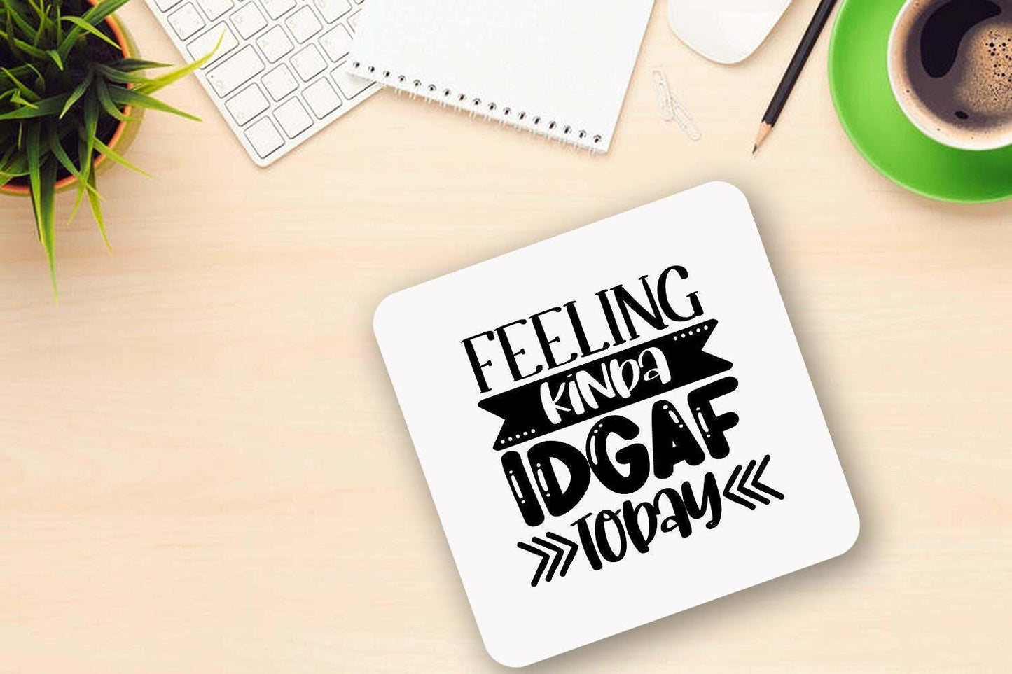 Feeling Kinda Idgaf Today - Funny Novelty Mug & Coaster Coffee Tea Cup Accountant Office Gift