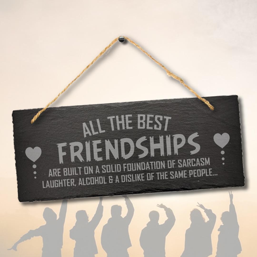 Engraved Slate Friendship Sign: Funny Friends Gift Plaque