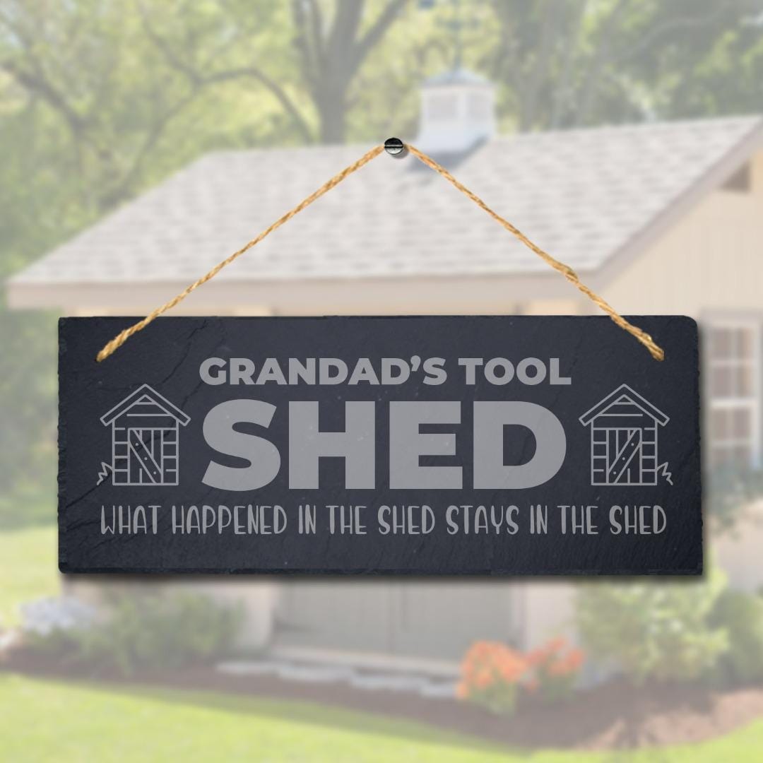 Grandads Tool Shed Engraved Hanging Slate Grandpa Workshop Shed Tools Plaque Sign