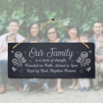 Our Family Is Circle Of Strength Laser Engraved Hanging Slate Home Plaque Sign