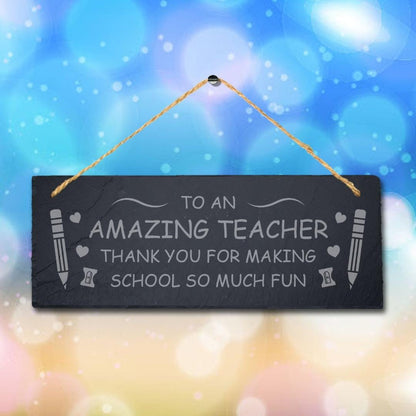 Amazing Teacher Thank You Gift Engraved Slate Sign Much Fun School Leavers