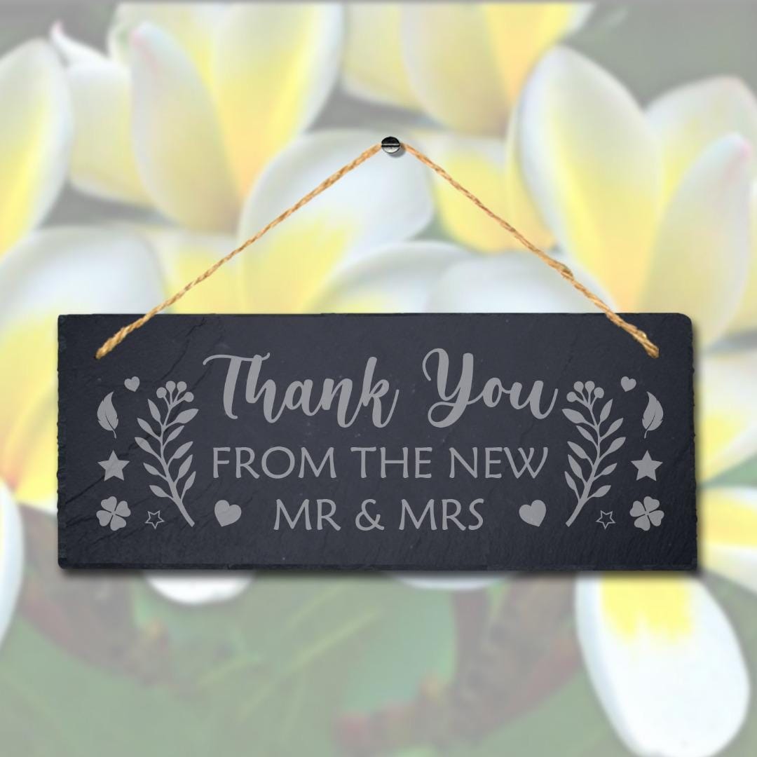 Thank You Form The New Laser Engraved Hanging Natural Slate Wedding Plaque Sign