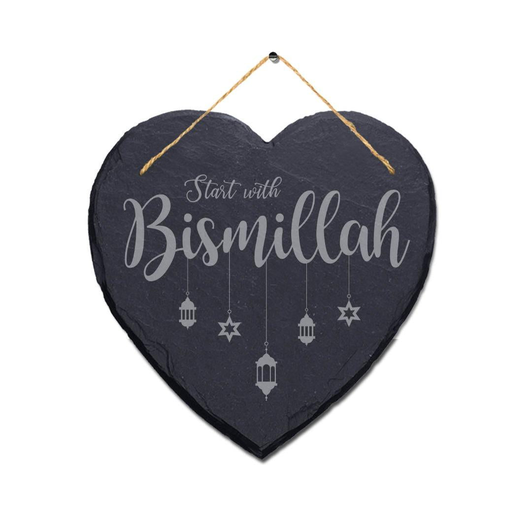 Start With Bismillah Engraved Wall Hanging Islamic Heart Home Slate Plaque Sign