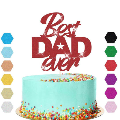 Best Dad Ever Fathers Day Cake Topper Dad Daddy Party Glitter Cake Decoration