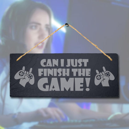 Finish Game Laser Engraved Hanging Slate Video Gaming Gamer Rustic Plaque Sign