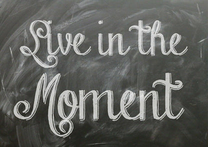 Motivational 'Live In The Moment' Quote Poster: Glossy Finish Art Print