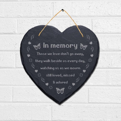 In Memory Those We Love Dont Engraved Hanging Memorial Heart Shape Slate Sign
