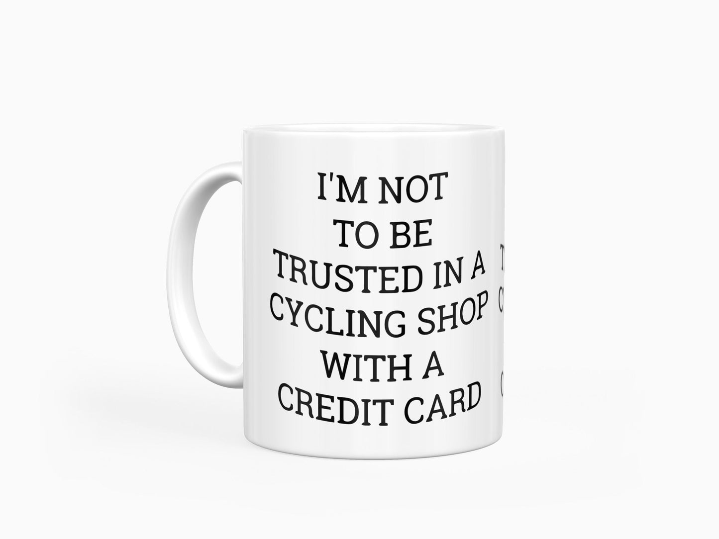 I Am Not To Be Trusted Mug: Funny Gift For Cyclist