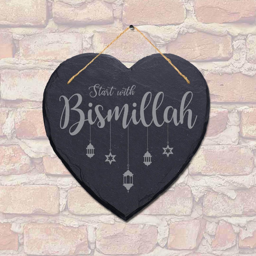 Start With Bismillah Engraved Wall Hanging Islamic Heart Home Slate Plaque Sign