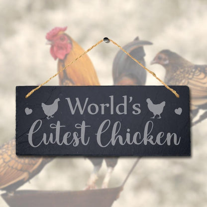 Worlds Cutest Chicken Laser Engraved Hanging Slate Hen Cock Chicken Plaque Sign