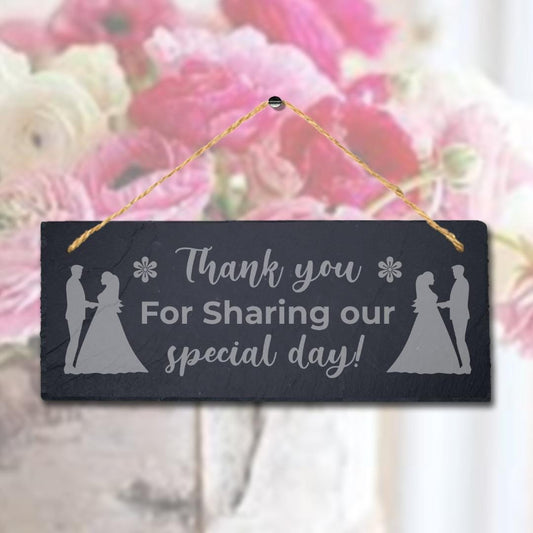 Thank You For Sharing Our Day Laser Engraved Slate Wedding Venue Plaque Sign