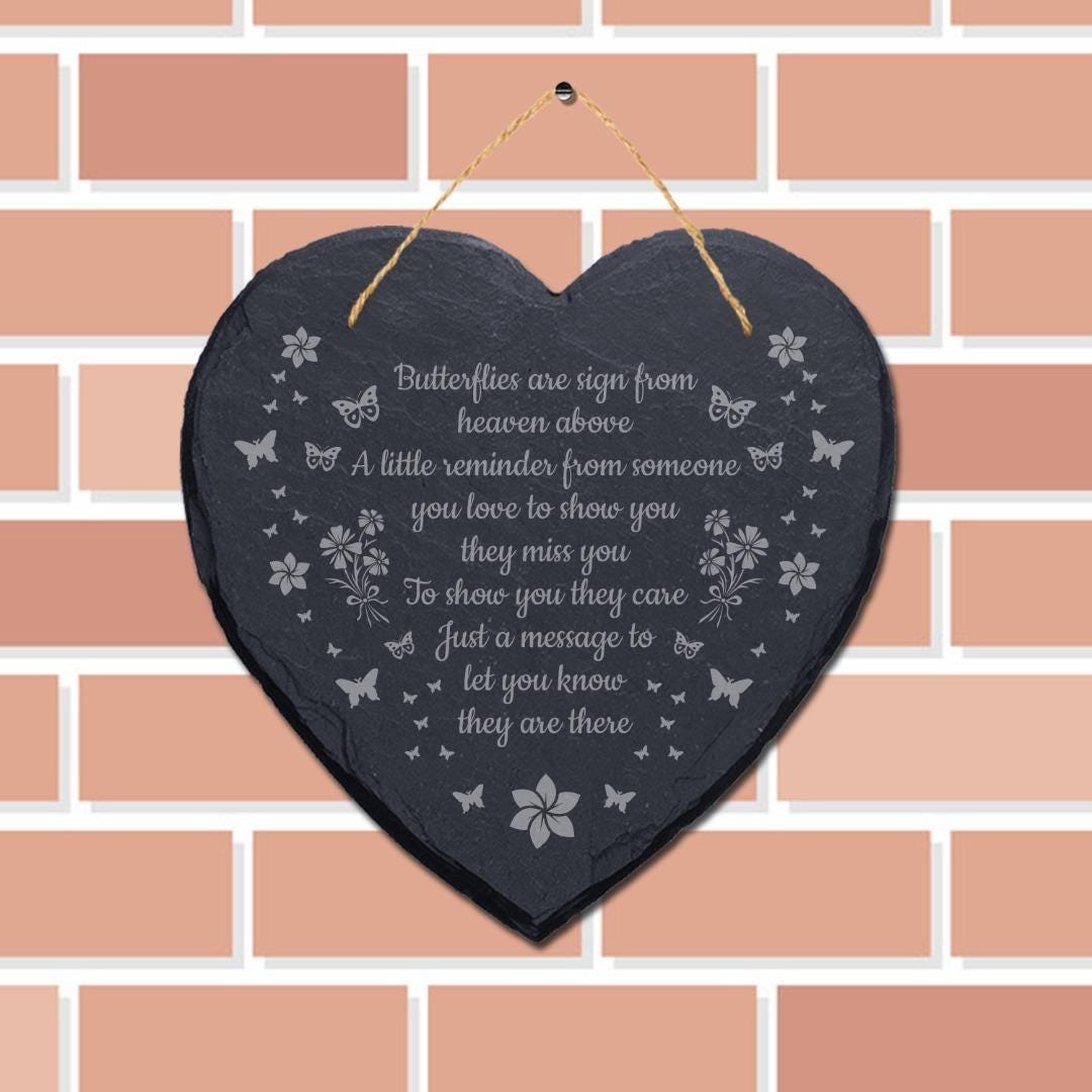 Butterflies Are Sign From Heaven Engraved Hanging Memorial Heart Shape Slate Sign
