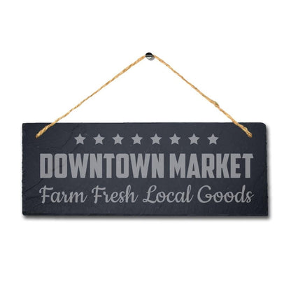Downtown Market Hanging Slate Sign Engraved Plaque Farm Fresh Food Lovers Gift