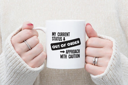 Out Of Order Mug & Coaster Set - Funny Sarcastic Office Gift