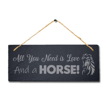 All You Need Is Love Horse Laser Engraved Hanging Slate Horse Shed Plaque Sign