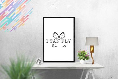 I Can Fly Motivational Inspirational Love Positive Quote Art Poster Wall