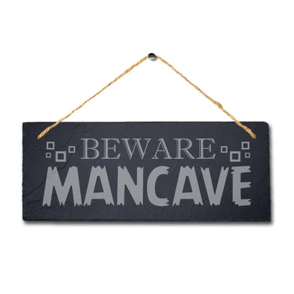 Beware Mancave Laser Engraved Hanging Slate Caution Home Decor Plaque Sign
