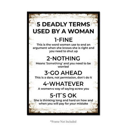 Deadly Terms Used By A Woman Fine Nothing Go Ahead Wall Poster Funny Print Decor