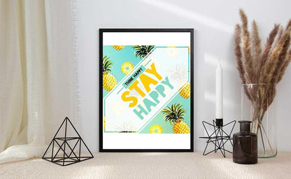 Think Happy Stay Happy Inspirational Love Positive Quote Poster Wall