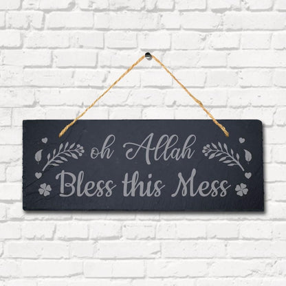 Oh Allah Bless This Mess Laser Engraved Islamic Arabic Hanging Slate Plaque Sign