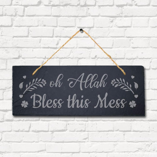 Oh Allah Bless This Mess Laser Engraved Islamic Arabic Hanging Slate Plaque Sign