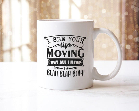 Funny 'I See Your Lips Moving' Novelty Mug & Coaster Set