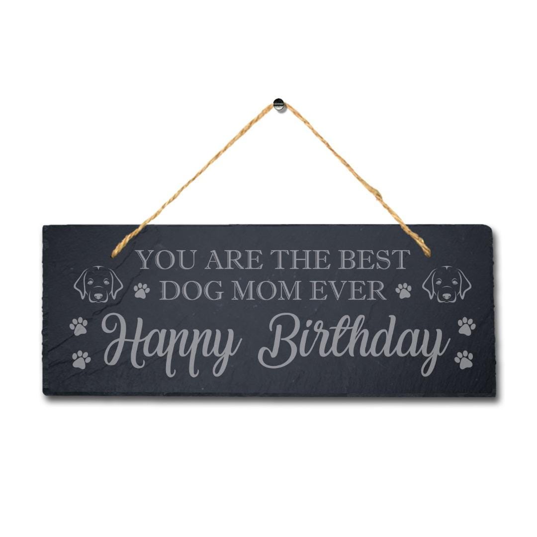 Engraved Slate Dog Mom Birthday Plaque with Jute Rope