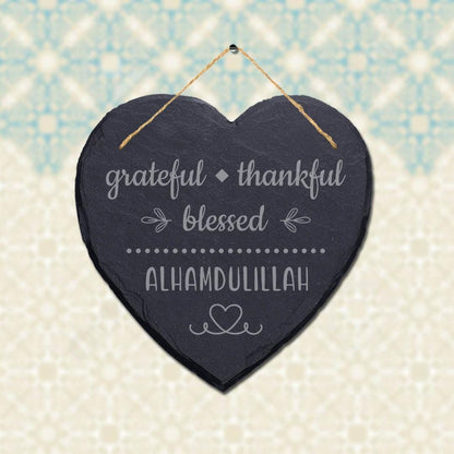Grateful Thankful Blessed Engraved Islamic Wall Hanging Slate Heart Plaque Sign