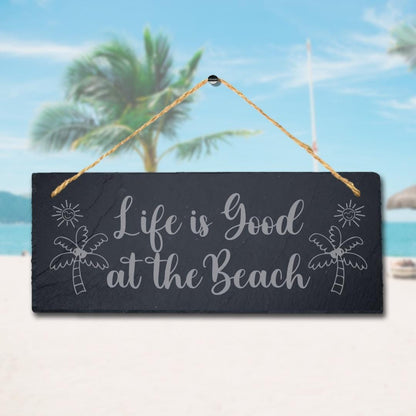 Life Is Good At Beach Laser Engraved Hanging Slate Ocean Beach Sea Plaque Sign