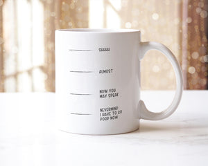 Funny 'Shhh Almost Now' Mug: Novelty Coffee Tea Cup, UK Made