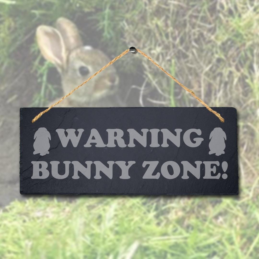 Warning Bunny Zone Laser Engraved Hanging Slate Rabbit Bunny Home Plaque Sign